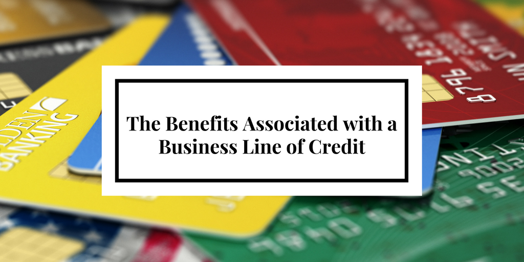 The Benefits Associated With a Business Credit Line