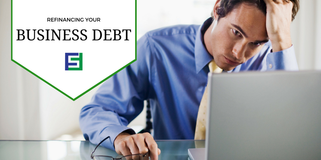 Refinancing Your Business Debt